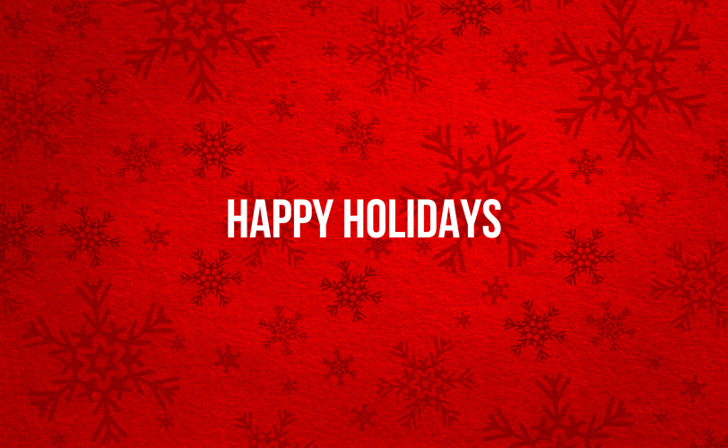 A red background with snowflakes with Happy Holiday verbiage.